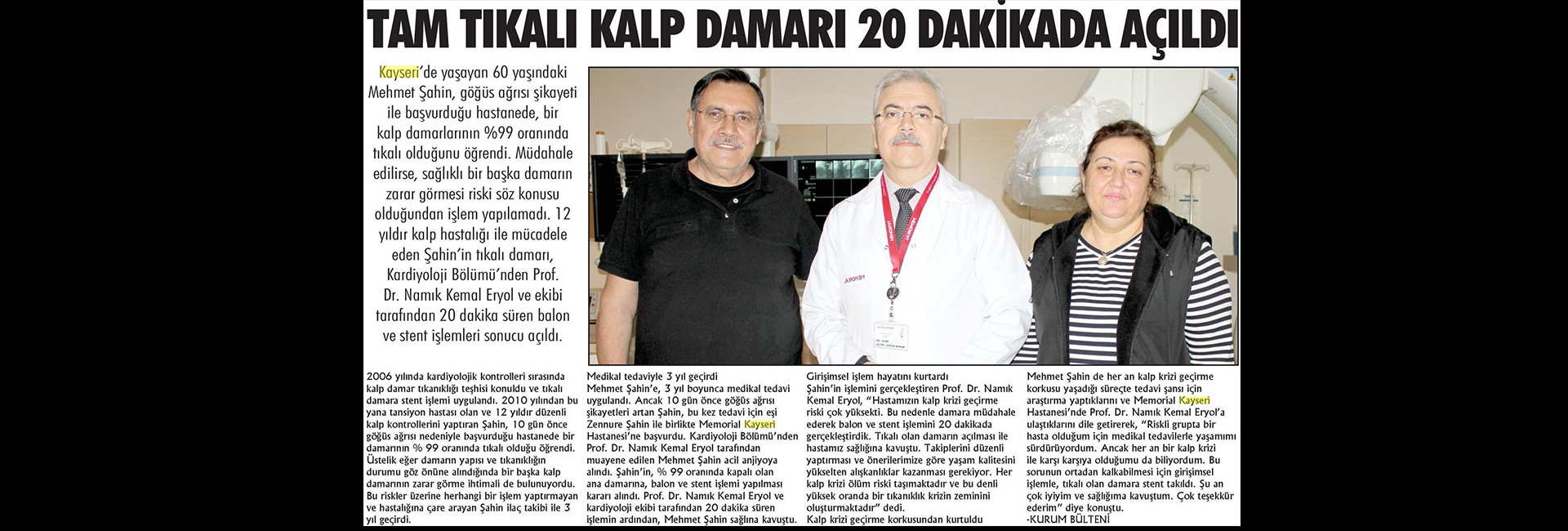 Tam Tıkalı Kalp Damarı 20 Dakikada Açıldı